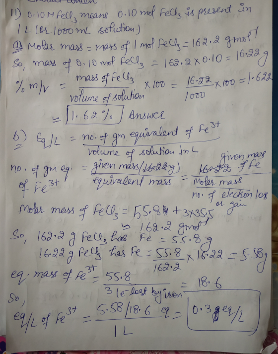 Juven n 0.10 M Fell, meane 0.10 mol Fedez es present in IL (or 1000 ml solution) g Molar mass = mass of 1 mol felk = 162.2 gm