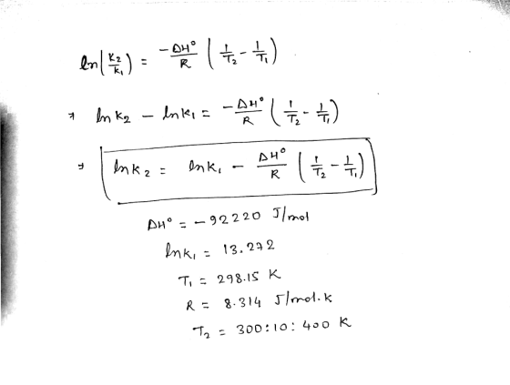 2 2 Ди。--92220 J/mol k13.29 2 T298.IS K T2 = 300:10:400 K