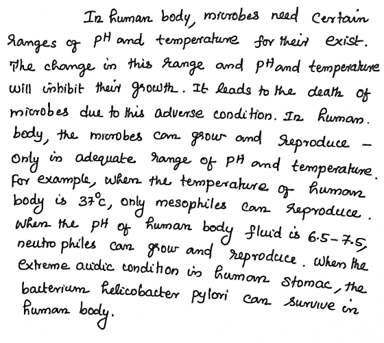 Tn Ruman body, mlirobs nad Certaun Hanaes cr pH and temperature for thei exist ?he ckamge n this amge and pHand tempenakure w