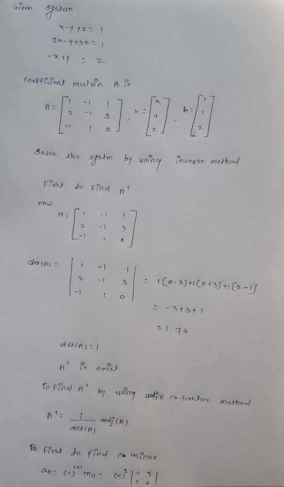 Griven system y tz1 24-4+32 -xty a 2 coefficient mulsin A Solve the systm by using inverse method first to find At now nar: -