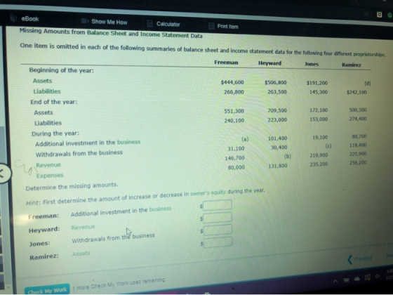 eBook Show Me How Calculator Missing Amounts from Balance Sheet and Income Statement Data Print Item One itern is omitted in