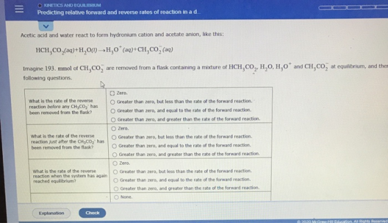 OKINETICS AND EQUILIBRIUM Predicting relative forward and reverse rates of reaction in ad Acetic acid and water react to form