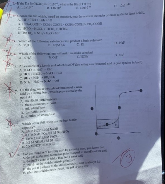 If the Ka for HCIO, is 1,0x10, what is the Kb of CIO:? A. 1.0x1014 B. 1.0x10 C. 1.0x1015 D. 1.0x10 2 Choose the list which, b