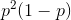 p^2(1-p)