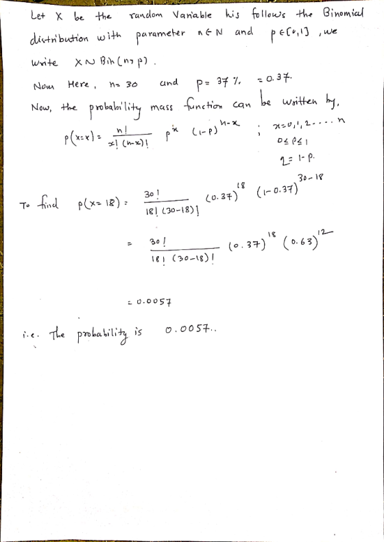 Let X be the random Variable his follows the Binomical diesbution with parameter nEN and pecul] we write XN Bin (nap). Nom He