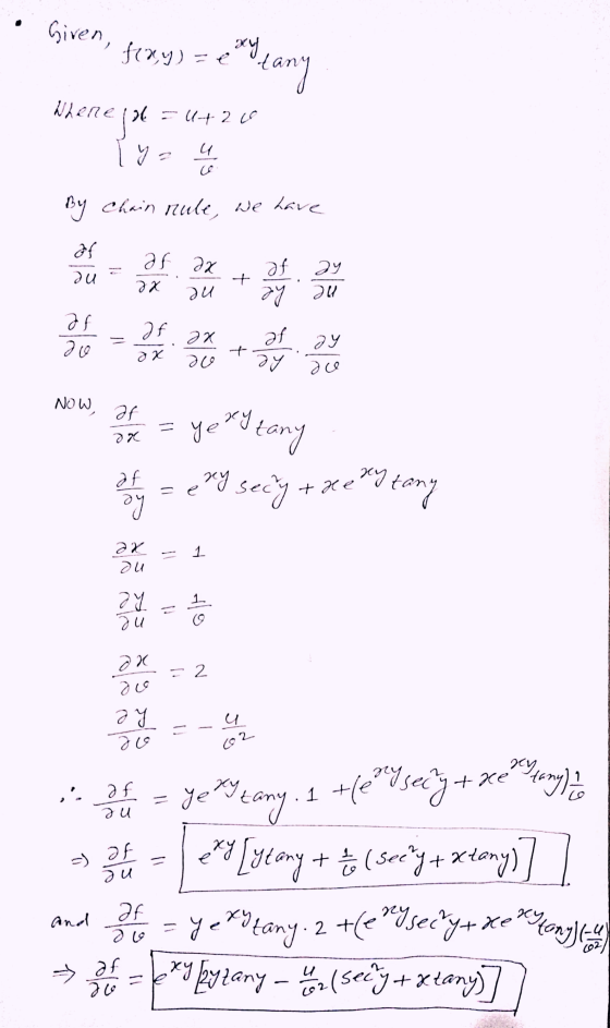luang foxy) - € ху dany Where id= - 2 1 пе | | Ч By Chain rule, we have af 25 2х Әf 29 ди t 2х ги ne he fe 01 е df fe - ах 20