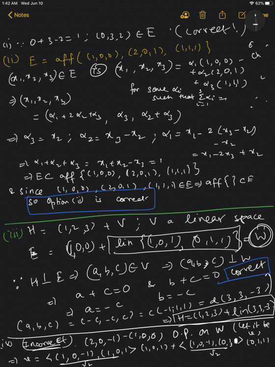 1:42 AM Wed Jun 10 62% < Notes ne C ch aj 0+3.2=1; (0,3,2) EE (correet!) (ii) E= aff( (1,0,0), (2,0,1), (1,1,1) } (2., 42, 4
