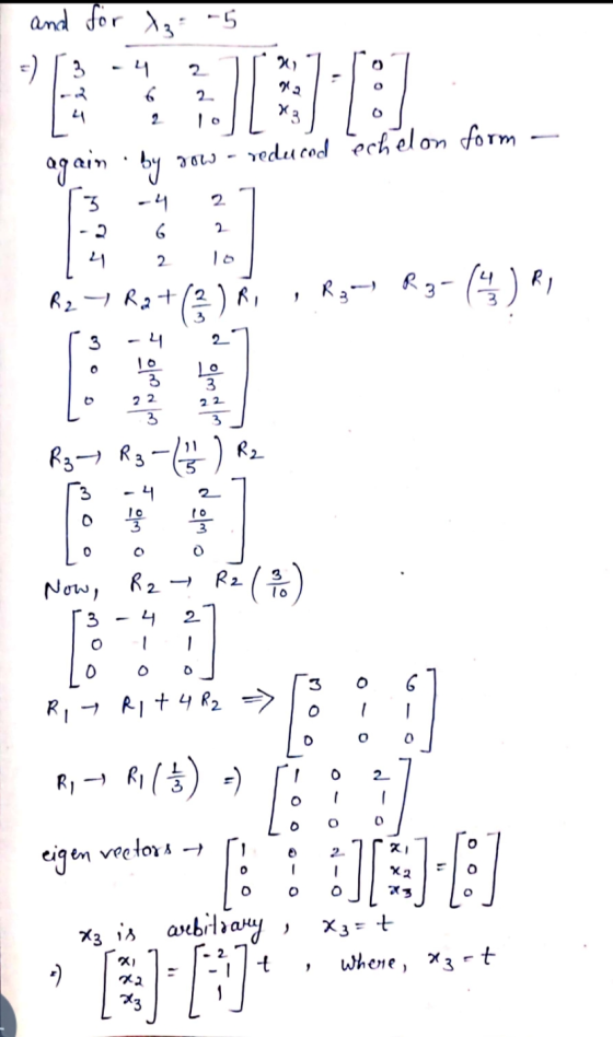 and for X₂ -5 =) [ 3 4 2 23 6 2 2. 4 1:10] x3 again by reduced echelon form 2013 - 3 2 -4 6 2 4 2. R3-6) R1 R2 y Rat 3 ) 2 -4