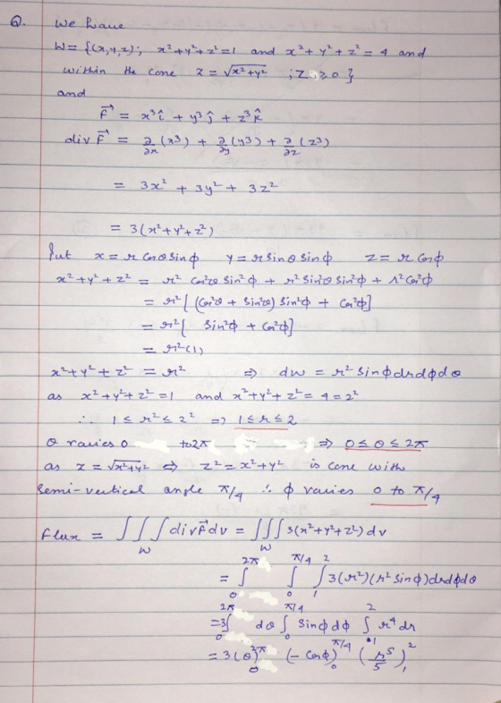 we have W = {(2,4, 2); x² + y² + 2²-1 and x² + y² + 2² - 4 and within the cone z = √x²+y? ; zzo } and P = x² + y² i + ² Ĉ div