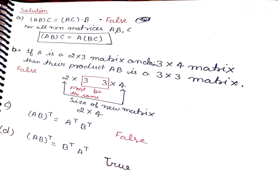 Salutien For ate mxm matisnp, (AB)C= A(BC) Fcee (AB)T = AT BT Fane- 8