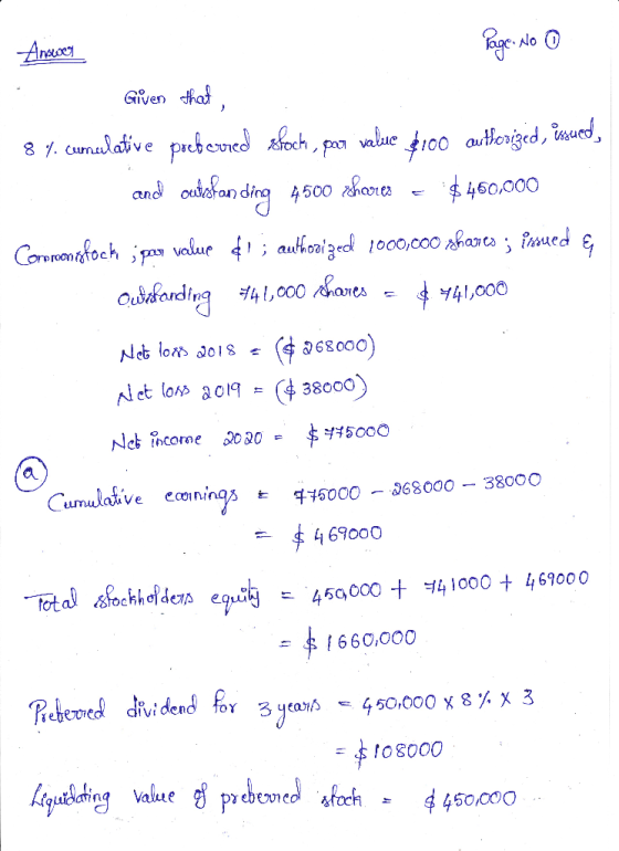 Angey No O0 Given that, 8 1. cumulative prebevned sfoch , paa value $i00 authorized, imucd, and odaban ding 4500 nhane - $ 46