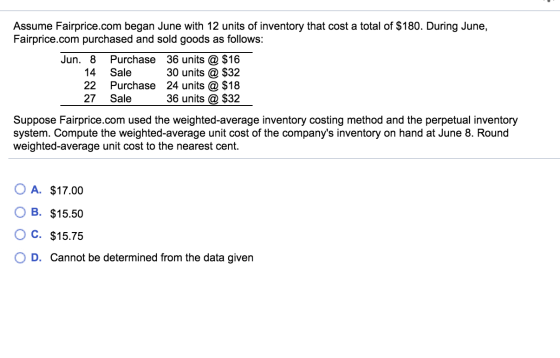Assume Fairprice.com began June with 12 units of inventory that cost a total of $180. During June, Fairprice.com purchased an