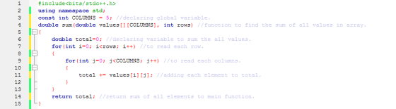 #include<bits/stdc++.h> using namespace std; const int COLUMNS = 5; // declaring global variable. double sum (double values[]