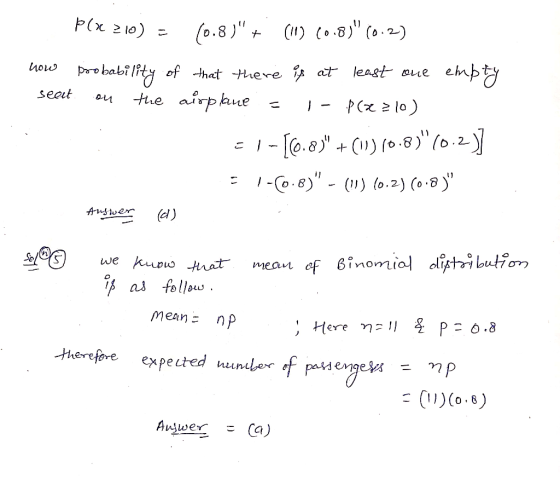 Plx 210) - (0.8)+ (11) (0.8)(0.2) how probability of that there is at least one empty seout on the airplane - 1 - plz 210)