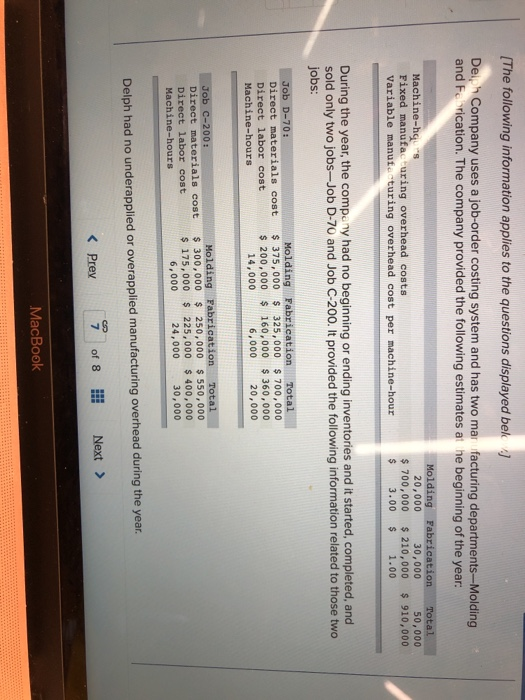 me following information applies to the questions displayed bek De Company uses a job-order costing system and has two mar fa
