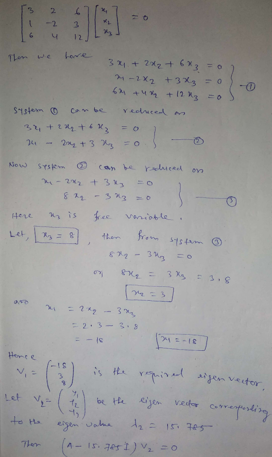 3 2 M JE Uz 6 12 Then have - 0 3x + 2H2 + 603 24 - 2x2 + 3x3 624 + 4 u + 12 Uz = 0 O System can be redriced on 34 + 2H2 + 6Hz