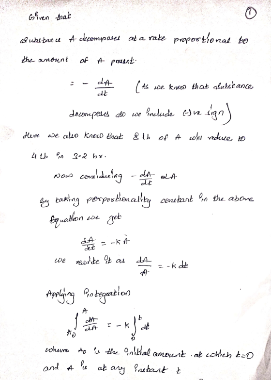 Given that Dubstance A decomposed at a rade proportional bo the amount of a present dA (As As we know that gulstance, at deco