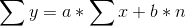 \sum y = a*\sum x+ b*n