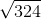 V324