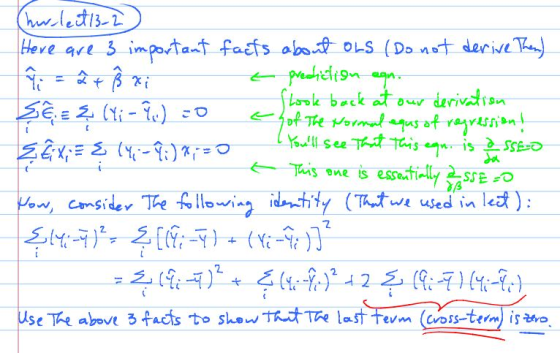Charlect 13-2 Here are 3 important facts about OLS (Do not derive Then) 7. = 7+ Å xi to prediction agn. Slook back at our der