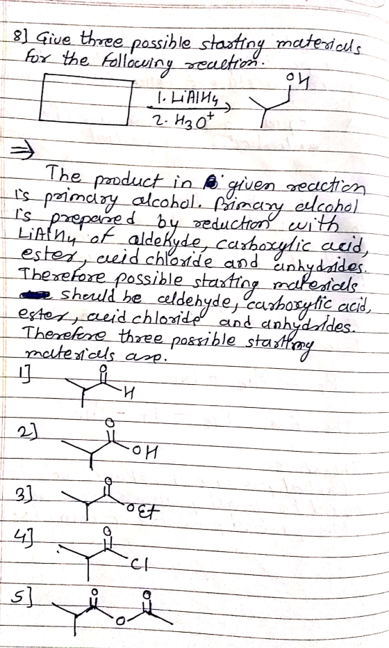 _8] Give three possible stasting materials for the following reaction. to Li Ally 2. H3 ot _ The product in B given reaction