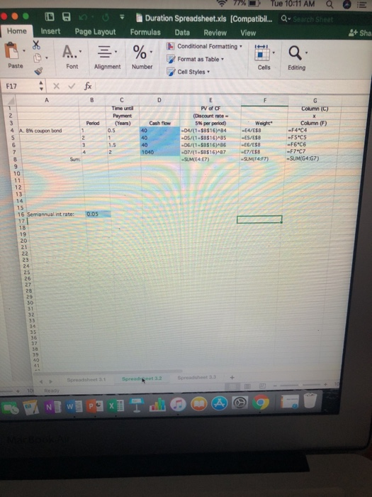 E D Home 7% Tue 10:11 AM Q Duration Spreadsheet.xls (Compatibil.. Qu Search Sheet Formulas Data Review View Conditional Forma