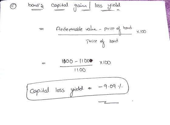 bond Capital gainloss Hielcd -Rede emable vahap bond x 100 cbond 1100 Copital loss yield -90.