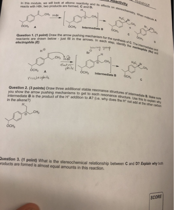 alkene reactivity and its effects on stereo Reactivity In this module, we will look at alkene reactivity reacts with HBr, two