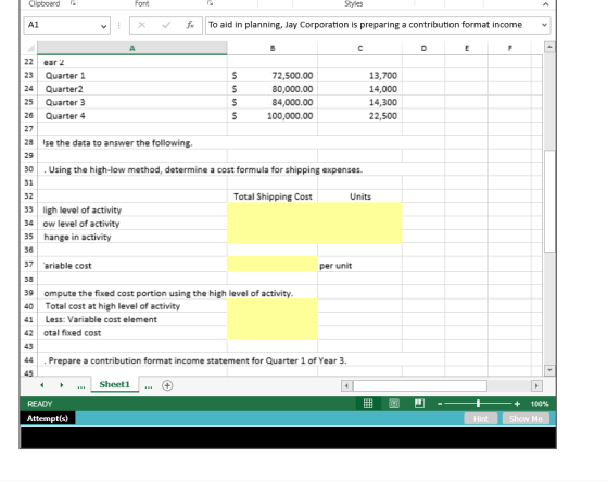 Clipboard Font Styles Al X Fc To aid in planning, Jay Corporation is preparing a contribution format income ear 2 Quarter 1 Q