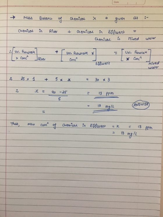 → Balance Mass of Chemical x is as given : Chemical in River & Chemical in Elfment - Chemical in = Mixed werer : vol. Flowrat
