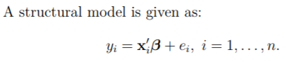 A structural model is given as: yixB, i = 1,.. , n.