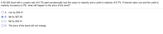 A $5,000 bond with a coupon rate of 6.7% paid semiannually has five years to maturity and a yield to maturity of 8.7%. If int