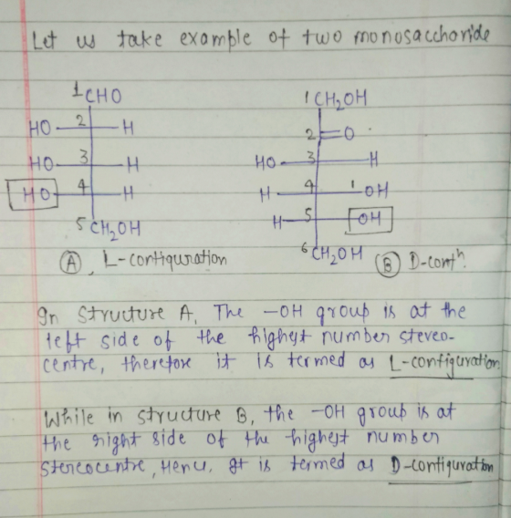 Let us take example of two monosaccharide ICH₂OH ICHO HO2H HO. 3 H 5CH₂OH A L-configuration HO. 3 H H 4 COH Hest fou 6 CH₂OH