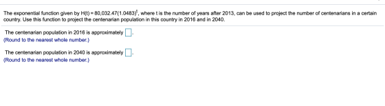 The exponential function given by H(t) = 80,032.47(1.0483), where t is the number of years after 2013, can be used to projec