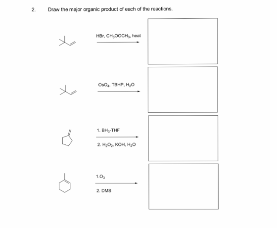 2. Draw the major organic product of each of the reactions. HBr, CH3OOCH3, heat OsO4, TBHP, H20 1. BH3-THE 2. H2O2, KOH, H20