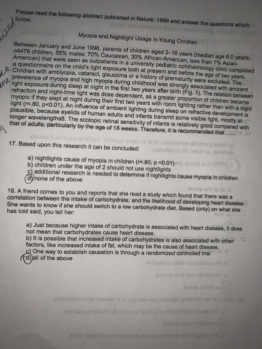 Please read the following abstract published in Nature, 1999 and answer the questions which follow Myopia and Nightlight Usag