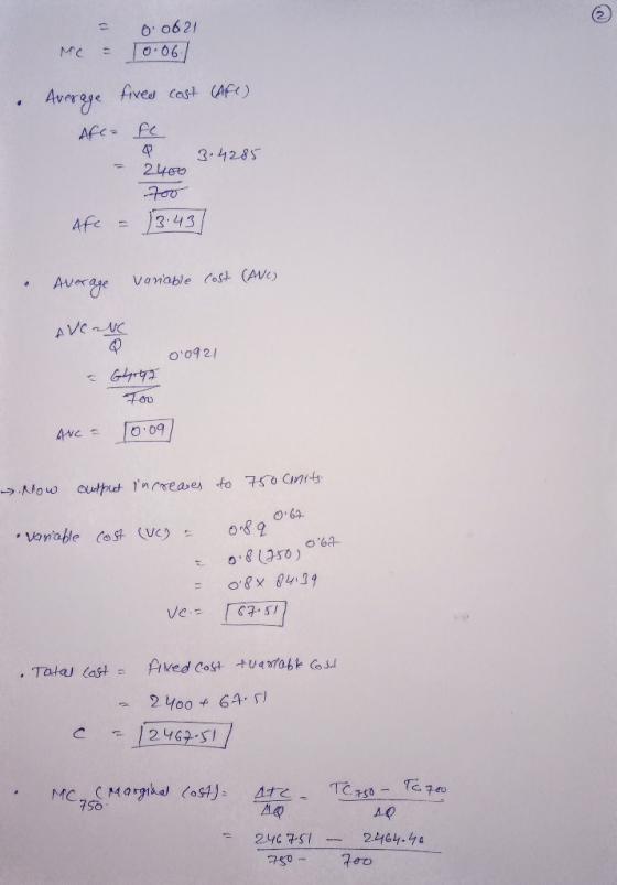 Me - = O: 0621 10.06./ . Average fired cost (AFC) Afc- FC Q 3.4285 2400 700 Afe - 13:43] • Average variable cost (ANC) AVEN O