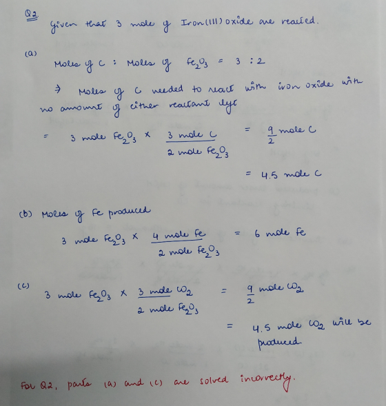 given that 3 mole of Iron (ll) oxide are reacted. Moles of c: Moles of fez = 3:2 Moles of a needed to react with no amount of