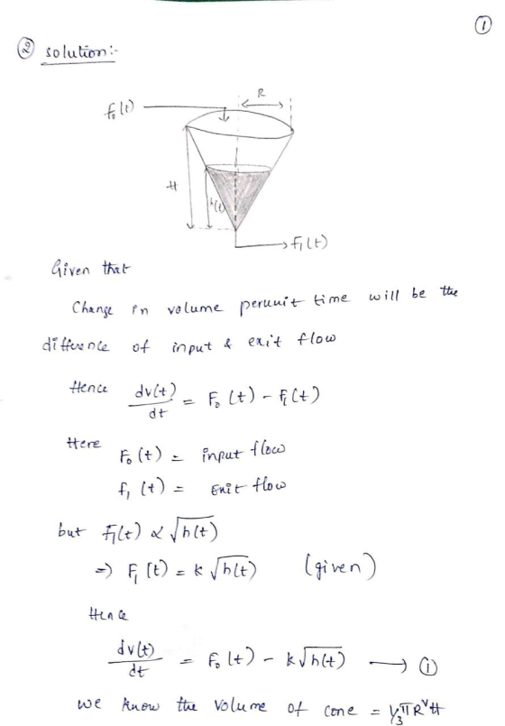 @ solution: L filt) Given that Change in volume perunit time will be the difference of input & exit flow Hence dult Hence duc