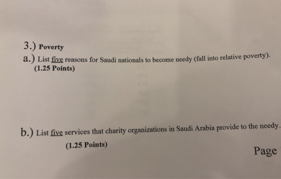 3.) Poverty a.) List five reasons for Saudi nationals to become needy (fall into relative poverty). a.) List five reasons for