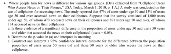 4. Where people turn for news is different for various age groups. (Data extracted from Cellphone Users Who Access News on T