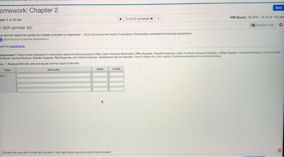omework: Chapter 2 sre: 0 of 50 pts -30A (similar to) of complete HW Score: 19.33%, 19.33 of 100 pts Ouestion Help anton Semb