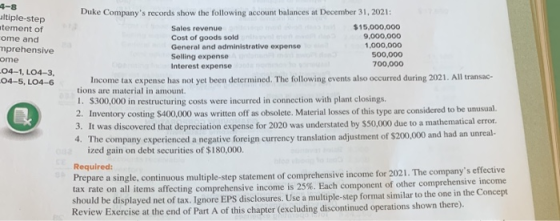 4-8 ultiple-step atement of ome and mprehensive ome -04-1, L04-3 04-5, LO4-6 Duke Companys records show the following accoun