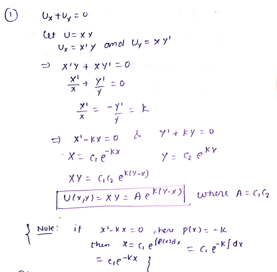 Uxt Up = 0 Cet u=xy Uy = xiy and Uy = xy! Xy + xy = 0 -Y K Yt ky = 0 y = Geky a) X-kx=0 & X= ciekx XY = Cl2 ekly-x) UlX,Y