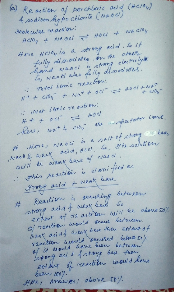 (a) Re artionn of perchleric auid (c1o odivm Aypo cklavita CNao) Mole culas arton Na cioy #e HCIOy in a ahrng acid. if fully