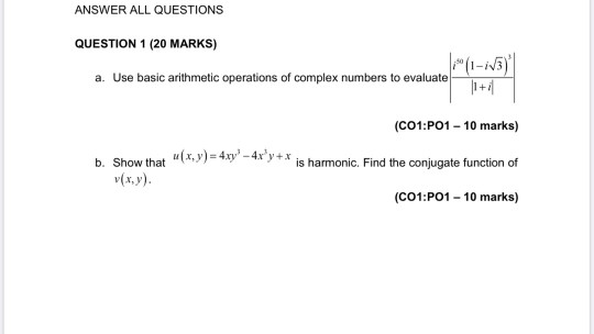 ANSWER ALL QUESTIONS QUESTION 1 (20 MARKS) a. Use basic arithmetic operations of complex numbers to evaluate- (C01:P01 - 10 m