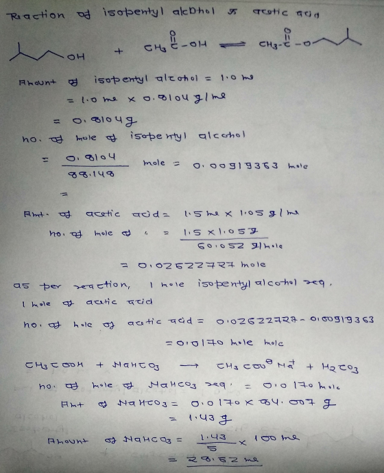 Reaction of isopentyl alcohol I crcotic ao + ch&oh - H ome -OH Amount of isopentyl alcohol = 1.0 me = 1.0 me x o.blou glime =