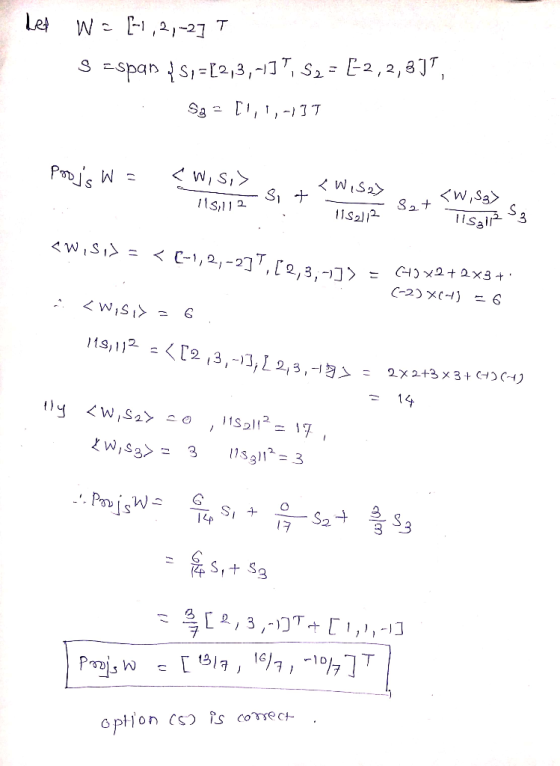 W ,22 T S span s1-2,3 , -11 7, S2= E2,2,8 ]7 PmsW WIS2 <w,Sa S 3 S 1s,l12 1s2l2 <C-1,2,-22, 3,- <W ISI C 22x3 + C-2) X()= 6