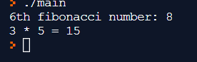 - /main 6th fibonacci number: 8 3 + 5 = 15