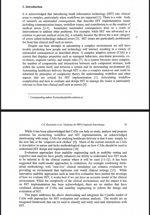 1. Introduction It is acknowledged that introducing heath information technology (HIT) into clinical areas is complex, partic
